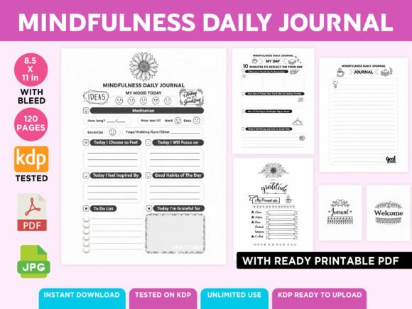 KDP Printable Mindfulness Daily Journal: A Practical Guide for Self-Publishers and Mindfulness Enthusiasts