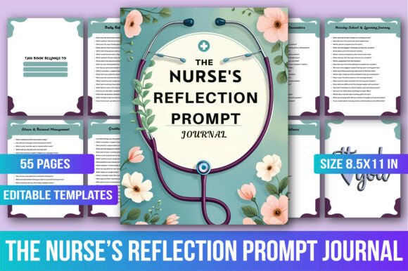 The Nurse’s Reflection Prompt Journal