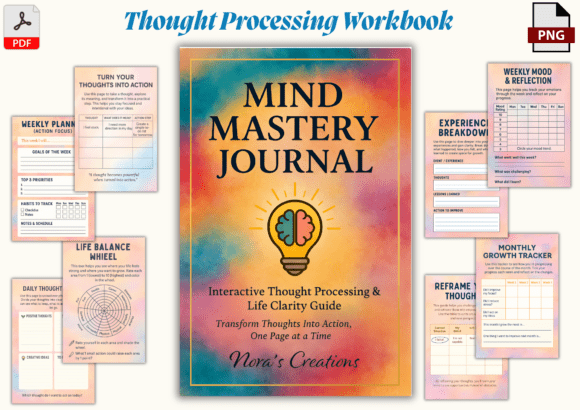 Thought Processing Workbook: A Tool for Mental Clarity and Action